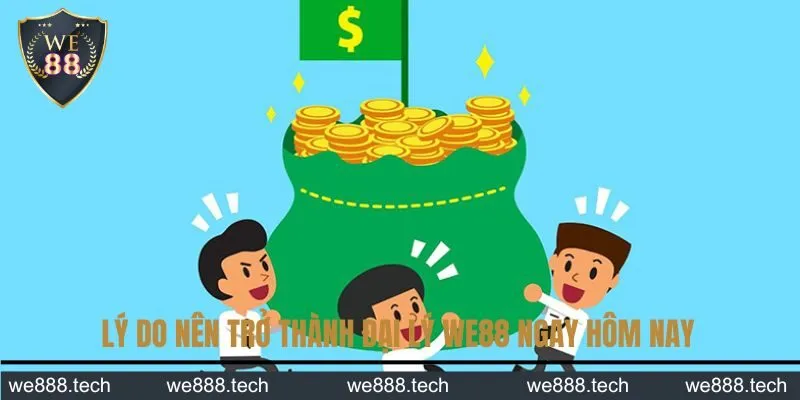 Ưu điểm nổi bật khi làm đối tác của WE88 